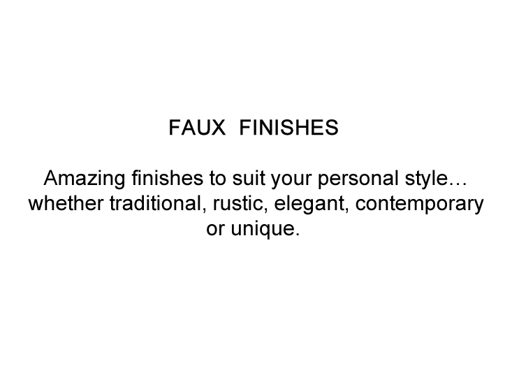 Faux Finishes